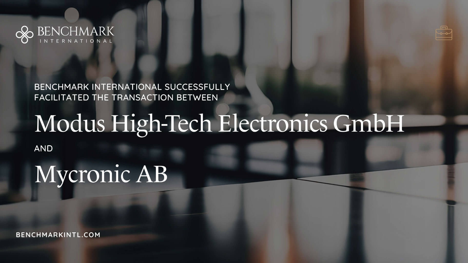 Benchmark International Successfully Facilitated the Transaction ...